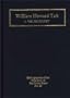 William Howard Taft: A Bibliography (Bibliographies of the Presidents of the United States)