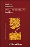 Mas Alla del Bien y del Mal - Ecce Homo