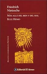 Mas Alla del Bien y del Mal - Ecce Homo