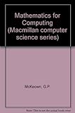 Mathematics for computing