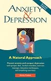 Anxiety and Depression: A Natural Approach
