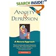  Anxiety and Depression: A Natural Approach  by Shirley Trickett
