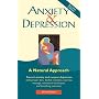 Anxiety and Depression - Second Edition: A Natural Approach