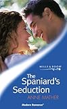 The Spaniard's seduction