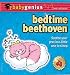 Baby Genius Classical Series: Bedtime Beethoven