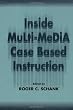 Inside Multi-Media Case Based Instruction