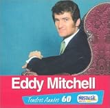 Revue Eddy Mitchell  / Tendres années - Eddy Mitchell