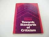 Towards standards of criticism : selections from 'The calendar of modern letters', 1925-7