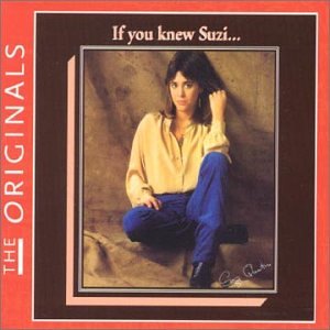 If You Knew Suzi (Originals) by Suzi Quatro (Audio CD - 2002) - Import