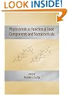 Phytosterols as Functional Food Components and Nutraceuticals (Nutraceutical Science and Technology, 1)