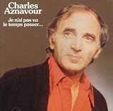 Je N'Ai Pas Vu le Temps