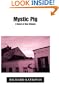 Mystic Pig : A Novel of New Orleans