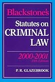 Blackstone's statutes on criminal law, 2000/2001