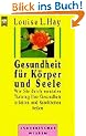 Gesundheit f�r K�rper und Seele