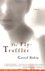 The Fly-Truffler: A Novel