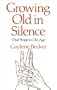 Growing Old in Silence