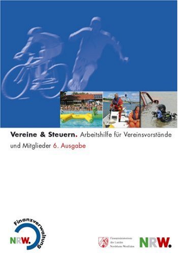 Vereine und Steuern. Arbeitshilfe für Vereinsvorstände und Mitglieder, mit CD-ROM