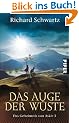 Das Auge der W�ste. Das Geheimnis von Askir 03.