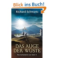 Das Auge der W�ste. Das Geheimnis von Askir 03.