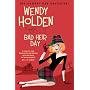 Bad Heir Day