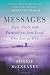 Messages: Signs, Visits, and Premonitions from Loved Ones Lost on 9/11-visli Cheap Deals