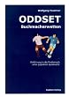ODDSET Buchmacherwetten: Einf�hrung in die Problematik einer popul�ren Sportwette
