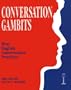 Conversation Gambits: Real English Conversation Practices
