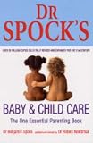 Dr. Spock's Baby and Child Care: 8th Edition