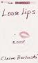 Loose Lips