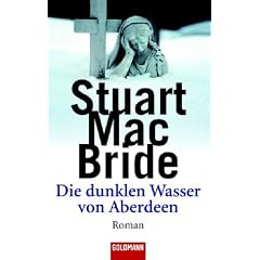Die dunklen Wasser von Aberdeen: Roman