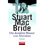 Die dunklen Wasser von Aberdeen: Roman