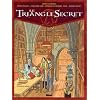Le triangle secret. 4, L'�vangile oubli�