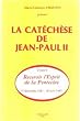 La cat�ch�se de Jean-Paul II