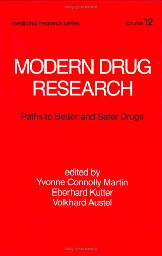 modern drug research path to better and safer drugs medicinal research
