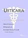 Book Urticaria - A Medical Dictionary, Bibliography, and Annotated Research Guide to Internet References