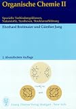 Organische Chemie, 2 Bde., Bd.2, Spezielle Verbindungsklassen, Naturstoffe, Synthesen, Strukturaufklärung