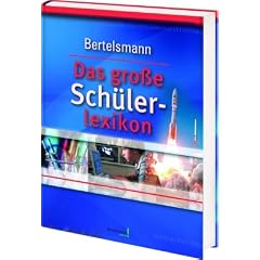 Bertelsmann. Das gro�e Sch�lerlexikon
