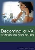 Becoming a VA: How to Get Started Working From Home 41T7aqL4cTL. SL160 Becoming a VA: How to Get Started Working From Home