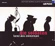 Bernd Alois Zimmermann: Die Soldaten