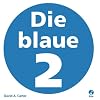 Die blaue 2