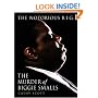 The Murder of Biggie Smalls