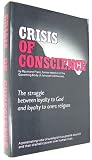 Crisis of Conscience