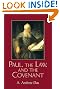 Paul, the Law, and the Covenant