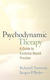 Psychodynamic therapy : a guide to evidence-based practice