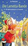 Die Lametta-Bande: Ein  Weihnachtskrimi in 24 Kapiteln