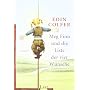 Meg Finn und die Liste der vier W�nsche von Eoin Colfer