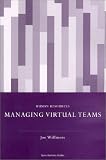 Managing Virtual Teams (Spiro Business Guides)