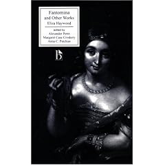 Fantomina and Other Works (Broadview Literary Texts)