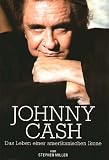 Johnny Cash: Das Leben einer amerikanischen Ikone - Stephen Miller
