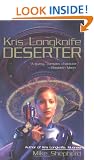 Kris Longknife: Deserter (Kris Longknife Novels)